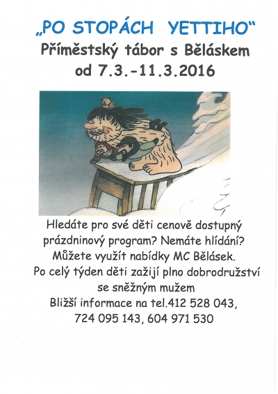 Př&iacute;městsk&yacute; t&aacute;bor s Běl&aacute;skem &bdquo;PO STOP&Aacute;CH YETTIHO&ldquo;
