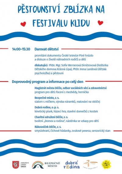 PĚSTOUNSTV&Iacute; ZBL&Iacute;ZKA NA FESTIVALU KLIDU