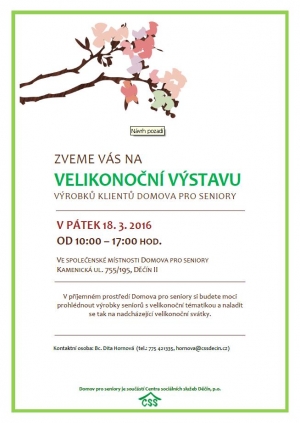 Velikonočn&iacute; v&yacute;stava v&yacute;robků klientů Domova pro seniory na Kamenick&eacute; ulici