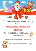 Mikul&aacute;&scaron;sk&aacute; nad&iacute;lka pro nejmen&scaron;&iacute; v MC Běl&aacute;sek